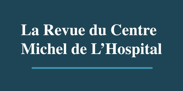 Revue du Centre Michel de L'Hospital